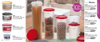 linha | Modular
                                                                                                                           21




                                                                                                                          ARMAZENAGEM
                                                             30
                                        nº 5                                            84766

                                                                             %
                                                             até
     86199
     Caixa para Arroz - 2kg                                                             Modular Redondo nº 1 - 200ml
     18,5cm de diâm. x 13cm de alt.                                                     8,4cm de diâm. x 6cm de alt.
                                                                             de         Preço sugerido: R$25,49
     Preço sugerido: R$49,49                                                 desconto
                                                             na Linha Modular Redondo   Por apenas: R$   17,99
                                                                                        84767
                                                                                        Modular Redondo nº 2 - 440ml
                                               nº 4                                     8,4cm de diâm. x 11,5cm de alt.
                                                                                        Preço sugerido: R$27,49

                                                                                                         19,99
     86197
     Caixa para Feijão - 2kg                                                            Por apenas: R$
     18,5cm de diâm. x 13cm de alt.
     Preço sugerido: R$49,49
                                                                                        84768
                                                             nº 1                       Modular Redondo nº 3 - 650ml
                                                      nº 3                              8,4cm de diâm. x 17,1cm de alt.
                                                                                        Preço sugerido: R$30,99

                                                                                        Por apenas: R$   21,99
     86916
     Caixa para Farinha - 1.8kg                                                         84769
     18,5cm de diâm. x 13cm de alt.                                                     Modular Redondo nº 4 - 890ml
                                                             nº 2                       8,4cm de diâm. x 22,8cm de alt.
     Preço sugerido: R$49,49
                                                                                        Preço sugerido: R$34,49

                                                                                        Por apenas: R$   23,99
                                                                                        84770
                                                                                        Modular Redondo nº 5 - 1100ml
                                                                                        8,4cm de diâm. x 28,3cm de alt.
     86194
     Caixa para Sal - 1kg                                                               Preço sugerido: R$37,49
     14,7cm de diâm. x 10,5cm de alt.
     Preço sugerido: R$36,49
                                                                                        Por apenas: R$   25,99
20
 