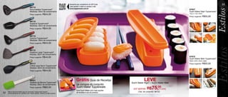 Aproxime seu smartphone do QR Code                                                                                      53
                                                                                                                                                                                                49
                                                                        para assistir o vídeo ou acesse o site:
                                  86718
                                                                        www.tupperware.com.br
                                  Escumadeira Tupperware®                                                                                                   87637




                                                                                                                                                                                           Estilos
                                  Medidas: 29cm de comprimento                                                                                              Sushi Maker Nigiri Tupperware®
                                  Preço sugerido: R$44,00                                                                                                   13,2 x 7,8 x 3cm
                                                                                                                                                            Preço sugerido: R$55,00

                                  86716
                                  Espátula Tupperware®
                                  Medidas: 33cm de comprimento
                                  Preço sugerido: R$44,00



                                  86719




                                                                                                                                                                                             Estilos
                                  Concha Tupperware®
                                  Medidas: 28cm de comprimento
                                  Preço sugerido: R$44,00




                                                                                                                                                                                       Estilos
                                  86715
                                  Espátula Larga Tupperware®
                                  Medidas: 32cm de comprimento
                                  Preço sugerido: R$44,00                                                                                                   87672
                                                                                                                                                            Sushi Maker Maki Tupperware®
                                                                                                                                                            20,8 x 6,6 x 3cm cada
                                  86717                                                                                                                     Preço sugerido: R$55,00
                                  Colher para Servir Tupperware®
                                  Medidas: 30cm de comprimento
                                  Preço sugerido: R$44,00




                                                                                                                                                                                             stilos
                                  86501
                                  Espátula de Silicone Tupperware®
                                                                                 Grátis Guia de Receitas                        leve
                                                                                                                    Sushi Maker Nigiri + Sushi Maker Maki
                                  Medidas: 29cm de comprimento                   na compra do conjunto
                                  Preço sugerido: R$83,00                        Sushi Maker Tupperware.
                                                                                 Guia Sushi Maker com mais opções
                                                                                                                      por apenas   R$75, o conj.
                                                                                                                                       00
     Não é recomendado que os utensílios Tupperware fiquem                                                                Cód. do conjunto: 88152
52   continuamente em contato com metal quente, chama ou óleo quente.
                                                                                 de receitas e uso do produto.
 