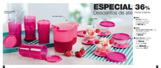 64 65
ESPECIAL 36%
Descontos de até nestas páginas
890029
Copo Colors - 355ml cada
7,5cm de diâm. x 13,4cm de alt.
Preço sugerido: R$26,70 cada
Por: R$17,00 cada
1
800566
Jarra para Aquecer no Micro-ondas - 1 Litro
12,6cm de diâm. x 14cm de alt.
Preço sugerido: R$50,00
Por: R$35,00
2
1
2
3
Conserva, transporta
e serve líquidos
Já pode começar
a comer?
Vai ao micro-ondas
Tacinha Sobremesa - 130ml cada
9,9cm de diâm. x 6,1cm de alt.
1 Por: R$22,00
Cód. para 1 peça: 88439
3
4 por: R$16,00 cada
Cód. para 4 peças: 800578
 