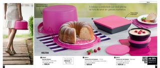 14 15
800616
Travessa Zen Line Redonda - 520ml cada
15,1cm de diâm. x 4,9cm de alt.
Preço sugerido: R$37,30 cada
Por: R$26,00cada
3800614
Travessa Zen Line Quadrada - 1,75 Litro
20,5cm de comp. x 20,5cm de larg. x 6,5cm de alt.
Preço sugerido: R$69,30
Por: R$59,00
2800669
Big Cake Redondo
28,6cm de diâm. x 16,9cm de alt.
Preço sugerido: R$127,80
Por: R$89,00
1
A beleza e a praticidade que você precisa
na hora de servir em grandes momentos
1
2
3
VOLTOU
Você transporta bolos e
tortas para onde quiser
Tampa protege
os alimentos
Economize
R$38,80 no
Big Cake
até 30%
de desconto nas
páginas 14 e 15
DES
CON
TO
Servir
 
