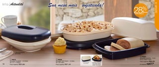 linha |Actualité                        Sua mesa mais sofisticada!
                                                                                                                                                                  19




                                                                                                                             28




                                                                                                                                                                  SERVIR
                                                                                                                                              %de
                                                                                                                                               desconto
                                                                                                                             na Actualité Avezinha




                                                                         2




       1



             * Não acompanha
             escorredor

                                                                                                                                         4 84524
                                                                                                                                        Actualité Avezinha - 1Litro
      1 86912                               2 86048                                                                      3              27,5 x 19,6 x 14cm
     Actualité Travessa* - 1,5 Litros      Actualité Tutti Charm - 2 Litros                                                             Preço sugerido: R$65,99
     32 x 21,7 x 8,6cm                     32 x 20 x 8cm                      • Possui tampa   • Pode ser usada para

18   Preço sugerido: R$74,99               Preço sugerido: R$71,49
                                                                               de proteção.     servir frango assado,
                                                                                                rocamboles, abacaxi
                                                                                                fatiado, entre outros.
                                                                                                                                        Por apenas: R$    47,49
 