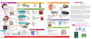 vitrine06-BR_BR 4/16/12 9:28 AM Page 58




    ARMAZENAGEM                                           PREPARAÇÃO                                                            SERVIR
                                                         86371                                         87106
                                                         A Mágica                                      Quick Shake
                                                         1 Litro                                       500ml                                        86472
                                                                                                                                                                                                           Todos os preços apresentados neste folheto são meramente
                                                         R$81,99                                       R$34,99                                      A Jarra                                                sugeridos. Os produtos apresentados serão atendidos até o final
                                  86347                                                                                                             2 Litros                                               dos estoques. Os itens de ambientação utilizados neste folheto
                                  Caixa para Arroz                                                                                                                           84524
                                                                                                                                                    R$62,99                  Actualité Avezinha
                                                                                                                                                                                                           não acompanham os produtos. A garantia sobre nossos
                                  4.1kg                                                                                                                                                                    produtos não se aplica à decoração dos mesmos.
                                                          REFRIGERADOR                                                                                                       1 Litro
                                  R$72,99
                                                                                                                                                                             R$59,99                       Os produtos Tupperware têm garantia de 10 anos contra
                                                                                  86053             83612                                                                                                  qualquer defeito de fabricação e um serviço especial para
             86199                                                                Porta Torta       Pote para Molho de                                                                                     reposição de acessórios, tais como tampas, alças e grades
             Caixa para Arroz                                                                                                                                                                              conforme disponibilidade do estoque no momento da solicitação.
                                                                                  3,7 Litros        Tomate - 1,2 Litros                                                                                    Outras informações: Dart do Brasil Ind. e Com. Ltda.Caixa Postal
             2kg                                                                  R$90,99           R$32,99                                                                                                21411 CEP 04602-970 - São Paulo - SP
             R$44,99
                                                                                                                                                                            86048                          Tupperware®. Todos os direitos reservados. Os direitos de
                                                                                                                                84526                                       Actualité Tutti Charm          publicação desta edição e de qualquer outra marca registrada
                                                                                                                                Actualité Maxi Charm                        2 Litros                       nela utilizada são propriedades de Dart do Brasil Ind. e Com.
                                                                                  83770             83611                                                                                                  Ltda. Nenhuma parte desta publicação poderá ser reproduzida,
                                                                                                                                2,5 Litros                                  R$64,99
                               86201                                              Porta Tudo        Redondinha para Molho                                                                                  arquivado ou transmitida, de nenhuma forma e por nenhum meio,
                                                                                  10 Litros         de Tomate – 500ml
                                                                                                                                R$55,99                                                                    sem permissão expressa e por escrito da detentora dos direitos.
                               Caixa para Cappuccino
                               1kg                                                R$102,99          R$24,99                                                                                                Criação e produção gráfica: Varal Studio
                                                                                                                                VERSÁTIL
                               R$37,99                                                                                                                                                                     Fotos: fernandasa.com.br / chicoaudi.com.br
                                                                                                                                                 84406                                   83676             wayoflight.com.br / www.emporiofotografico.com.br
            86202
                                                                                                                                                 Celeiro Júnior                          Pote para Sabão
            Caixa para Chá                                                                         86027                                                                                                                Para mais informações de produtos ou para se
                                                                                                                                                 850ml                                   em Pó - 1.2kg
            300g                                                                                   Tupperjumbo                                                                                                           tornar um(a) Revendedor(a) Demonstrador(a)
                                                                                                                                                 R$39,99                                 R$37,99
            R$32,99                                                                                6 Litros
                                                                                                   R$99,99
                          86743
                          Caixa para Chocolate
                          1kg                                                                                                  SUSTENTÁVEL
                          R$44,99
                                                                                                MICRO-ONDAS                     11422
                                                                                                                                Sacola Ecológica Tupperware*                                                              Tupperware Brasil Oficial   Siga no Twitter:
  BEM-ESTAR        Veja oferta especial no Vitrine                     94494
                                                                                                              86294             37,5 x 43 x 18cm
                   Fuller Cosméticos 06/2012                                                                                                                                                                                                          @TWBrasilOficial
                                                                       Tupper Scents
         94643                                                                                                Aquecer Mimosa    R$32,99
                                                                       Aromatizante
         Tupper Scents Aromatizante por apenas:                                                               1 Litro
                                                                       (Verveine) - 250ml
         (Lavanda) - 250ml                                                                                    R$41,99           *A Sacola Ecológica não conta para Vendas
         Preço sugerido: R$66,90               R$52,90                 R$66,90                                                  nem para Programas de Incentivos.




   58                                                Atenção: você pode obter mais informações destes produtos no nosso site: www.tupperware.com.br
 