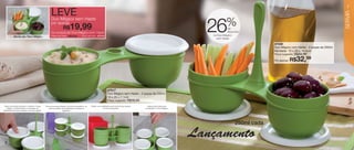 vitrine06-BR_BR 4/16/12 9:22 AM Page 6




                                                                                                                                                                                                                                                             7
                                                        LEVEsem Haste




                                                                                                                                                                                                                                                            SERVIR
                                                        Duo Mágico
                                                                                                                                                                                               %
              Monte seu Trevo Mágico.
                                                        por apenas
                                                                     R$      19,99
                                                        na compra do Duo Mágico com Haste
                                                        Preço do conj.: R$52,98            Cód. do conj.: 87518
                                                                                                                                                                                     26         de
                                                                                                                                                                                                desconto
                                                                                                                                                                                      no Duo Mágico
                                                                                                                                                                                        com Haste

                                                                                                                                                                                                                  87436
                                                                                                                                                                                                                  Duo Mágico com Haste - 2 peças de 250ml
                                                                                                                                                                                                                  Montado: 10 x 25 x 18,4cm
                                                                                                                                                                                                                  Preço sugerido:   R$44,99
                                                                                                                                                                                                                  Por apenas:   R$32,99




                                                                                                                     87517
                                                                                                                     Duo Mágico sem Haste - 2 peças de 250ml
                                                                                                                     10 x 25 x 7,1cm
                                                                                                                     Preço sugerido:       R$39,99
   Todas as tampas possuem o sistema “toque       Para economizar espaço na hora de guardá-lo, os   Podem ser empilhados para economizar espaço         Segure pela haste para
      mágico” de fechamento e encaixam-se            mesmo podem ser empilhados e levados à                     na hora de guardar                   transportar o Trevo Mágico.
  perfeitamente sobre qualquer uma das tigelas.                     geladeira.




                                                                                                                                                                                                     250ml cada

                                                                                                                                                                                   Lançamento
   6
 