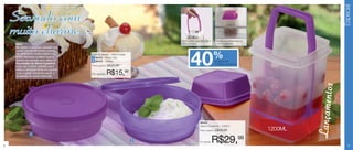 Especial
    Servindo com
    muito charme...
          charme..
          charme...                                                         Fácil e prático para retirar até a     Encaixa-se perfeitamente na
     Dica:                                                                  última conserva.                       porta da geladeira.
     As caldas e soluções aquosas que
     conservam os alimentos podem




                                                                                      40                         %
     ser facilmente contaminadas ou        Pote Dinâmico - 350ml cada
     sofrer alteração química quando       1 86404 - Roxo Chic
     entram em contato com metal. O        2 86403 - Violeta                                                     de desconto
     Escorredor do Serve Conserva                                                                                no Serve Conserva
     evita que o talher utilizado para     Preço sugerido:   R$22,99
     retirar o alimento entre em contato
     com a calda, mantendo assim a
     qualidade da calda inalterada.
                                           Por apenas:       R$15,99




                                                                                                                                                          Lançamentos
                                                                                                 86402
                                                                                                 Serve Conserva - 1200ml
                                                                                                 Preço sugerido:   R$49,99                       1200ML
                1


4
                                                                        2                        Por apenas:     R$29,99                                                    5
 