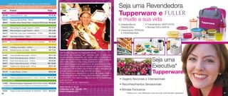 LISTA DE PRODUTOS NÃO ILUSTRADOS
       Atenção: você pode obter mais informações destes produtos
                 no nosso site: www.tupperware.com.br                                                                                                        Seja uma Revendedora
                                                                                                                                                             Tupperware e
Cód         Produto                                                         Preço
ARMAZENAGEM
 86199       Caixa para Arroz - 2kg                                             R$ 40,99
 FREEZER
 86043
 86042
             Espaçosa (Tampa Preta) - 3000ml
             Quarteto Jeitoso (Tampa Preta) - 4 peças de 500ml cada R$ 60,99
                                                                                R$ 46,99                                                                     e mude a sua vida
 INFANTIL                                                                                                                                                    • Independência       • Treinamentos GRATUITOS
 86301       Backyardigans Jungle Copinho - 200ml                               R$ 24,99                                                                        FINANCEIRA         • Brindes EXCLUSIVOS
 86095       Backyardigans Jungle Potinho - 100ml                               R$ 12,99                                                                     • Crescimento PESSOAL
 84472       Hello Kitty Copo (com sobretampa) - 470ml                          R$ 29,99                                                                        E PROFISSIONAL
 84477       Hello Kitty Potinho - 100ml                                        R$ 12,99
MICRO-ONDAS
86233       Tampa para Aquecer no Micro-ondas (Laranja)                         R$ 39,99
 PREPARAÇÃO
 84512       A Mágica (vermelha) - 1000ml                                       R$ 75,99
 84163       Múltipla (tampa vermelha) - 2500ml                                 R$ 75,99
 REFRIGERADOR                                                                              “Ser Rainha Vanguard da Tupperware Brasil...
 84462       Caixa Versátil (tampa lilás) - 2500ml                              R$ 47,99   Impossível de expressar em palavras tudo o que esse
                                                                                           reconhecimento representa em minha vida, é indescritível.
                                                                                                                                                                                                    Seja uma
 86053       Porta Torta (tampa azul) - 3700ml                                  R$ 84,99
                                                                                           Descobrir-me e conhecer minhas qualidades e meu potencial
 83770       Porta Tudo (tampa azul) - 10 litros                             R$ 95,99
                                                                                           sem limites, este foi o meu maior presente em 2010.

                                                                                                                                                                                                    Executiva*
 84972       Super Caixa (tampa azul) - 10 litros                           R$ 133,99      Ser Rainha Vanguard, foi a abertura de um grande ciclo, o ciclo
 86027       Tupperjumbo (tampa azul) - 6 litros                                R$ 91,99   do sucesso! Saber que somos capazes de transpor barreiras,
SERVIR                                                                                     de se superar, de acreditar que podemos fazer a diferença na
84179
 VERSÁTIL
             A Jarra (Rosa) - 2 litros                                          R$ 57,99
                                                                                           vida de outras pessoas é algo que não tem preço.
                                                                                           Ter a chance para assumirmos o rumo de nossas vidas e
                                                                                           ajudar a mudar vidas de nossas Demonstradoras, liderando e
                                                                                                                                                                                                    Tupperware
 83852       Fabulosa Medicamentos (31,7 x 19,5 x 16,7cm)                   R$ 131,99      conhecendo a nós mesmos, é algo que apenas na Tupperware
 SUSTENTÁVEL                                                                               pude encontrar!                                                   • Viagens Nacionais e Internacionais
                                                                                           Tenho Orgulho de ser Tupperware!”
11422        Sacola Ecológica Tupperware* (37,5 x 43 x 18 cm) R$ 29,99
 * A Sacola Ecológica não conta para Vendas nem para Programas de Incentivos.
                                                                                                                                                             • Reconhecimentos Sensacionais
                                                                                           Maria Gomes S. Souza
BEM-ESTAR
 94494       Tupper Scents Aromatizante de Ambiente - 250ml R$ 63,90
                                                                                           Distribuição Líder - Marabá - PA                                  • Brindes Exclusivos
                                                                                           Rainha Vanguard 2010
46                                                                                                                                                                * Verifique com o seu Distribuidor como se tornar uma Executiva Tupperware.   47
 