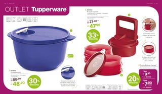 2 Litros
OUTLET
O U T L E T | 6 36 2 | O U T L E T
1. 801629
	 Cristalwave 2 L
23 cm (comp.) x 19 cm (larg.)
x 11,5 cm (alt.)
69,90De:
R$
48,90Por:
R$
2 por
7,90R$
cada
Cód. 804590
1 por
9,90R$
Cód. 803866
3. Forma Burguer Express*
11,4 cm (diâm.) x 2,8 cm (alt.)
1
2
3
30%
desconto
33%
desconto
20%
desconto
até
Tampa com sistema de
escape do vapor: torna o
uso seguro e ainda evita
sujeira no micro-ondas
71,90De:
R$
47,90Por:
R$
11,4 cm (comp.) x 11,4 cm (larg.)
x 18 cm (alt.)
2. 803910
	 Burguer Express
Composto por: 1 moldador, 1 prensador,
4 formas e 1 tampa
As bases se empilham
perfeitamente e vão
para o freezer
O prensador evita o
contato da mão com
o alimento
*Não acompanha tampa.
 