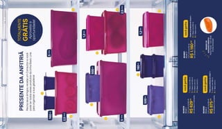 O R G A N I Z A Ç Ã O | 6 96 8 | O R G A N I Z A Ç Ã O68|ORGANIZAR
Todososprodutosdonível1+
1|2BasicLine160ml
5|1BasicLine5L
vocêganha
Comumareuniãode
R$875,00
emvendase2marcações
804660
Nível2
1|2BasicLine160ml
2|1BasicLine500ml
3|2BasicLine1,2L
4|2BasicLine2,5L
vocêganha
Comumareuniãode
R$629,00
emvendase2marcações
804659
Nível1
Todososprodutosdonível2+
2|1BasicLine500ml
5|1BasicLine5L
vocêganha
Comumareuniãode
R$1.160,00
emvendase2marcações
804661
Nível3
PRESENTEDAANFITRIÃ
Reúnaseusamigos,recebaumConsultorevocê
podetertodosestesprodutosdalinhaBasicLine
paraorganizarasuageladeira!
BRINDEDE
AGRADECIMENTO:
PortaFacas-cód.3545
(Coresdiversas)
TOTALMENTE
GRÁTIS
Aproveitea
oportunidade!
5
5
1
1
4
4
2
2
3
3
1,2Litro
1,2Litro
2,5Litros
2,5Litros
5Litros
5Litros
160ml
160ml
500ml
500ml
 