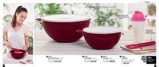 18 19
Preparar
Da preparação ao resultado perfeito
1
2
3
4
Alça facilita o manuseio
durante a preparação
Tamanhos indicados
para diferentes receitas
Design facilita
na mistura de
massas e recheios
Não deixa vazar na
hora de preparar as
receitas
801028
Criativa Marsala - 3 Litros
23,8cm de diâm. x 11,5cm de alt.
Preço sugerido: R$74,00
2801335
Maxi Criativa Marsala - 7,8 Litros
36,4cm de diâm. x 15,6cm de alt.
Preço sugerido: R$112,00
1 800929
Quick Shake - 500ml
9cm de diâm. x 20cm de alt.
Preço sugerido: R$44,00
3 800049
Pá Batedeira
22cm de comp. x 5,5cm de alt.
Preço sugerido: R$13,00
Por: R$10,00
4
23%
de desconto na
Pá Batedeira
DES
CON
TO
 