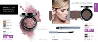 A modelo está usando
NC Sombra Colour
Impact Espresso.
G.
APOSTE NO CLÁSSICO
D. 97019 - Astro
C. 97017 - Eclipse
A. 97020 - Galaxy
B. 97018 - Cosmos
R$ 65,00 cada
NC Sombra Baked
Nutrimetics 1,5g cada
I. 97001 - Midnight
J. 96998 - Ballet
H. 96999 - Mulberry
R$ 55,00 cada
E. 97021 - Vênus
DESCONTO29%
Preço sugerido:
R$ 65,00
46,00
R$
Por
NC Sombra Colour Impact
Nutrimetics 1g cada
G. 96997 - Espresso
Preço sugerido:
R$ 55,00
49,00
R$
Por
• Acabamento metálico
• Possui mistura de cor única
Contém o mineral mica que
adiciona brilho e luminosidade
E.
F.
F. 96995
NC Máscara para Cílios
Volume Nutrimetics 7,5g
R$ 69,00 Oftalmologicamente testado
MÁXIMA COR
NA PRIMEIRA
APLICAÇÃO
Conheça as outras cores:
68 69
OLHOS
 