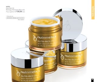 hidratação
96993
Nutri-Rich Oil
Manteiga Hidratante 60ml cada
Preço sugerido: R$ 130,00 cada
25
 