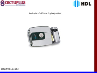 Fechadura C-90 Inox Dupla Ajustável




COD: 90.01.03.063
 
