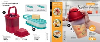 Ralador fino:
Ideal para ralar frutas
e legumes, para fazer
“papinha”de bebê
Ralador grosso:
Ideal para ralar saladas,
queijos, tomate para molhos,
entre outros alimentos
1,2 L
500 ml
25,6 cm (comp.) x 10 cm
(larg.) x 5,7 cm (alt.)
Composto por: 1 tampa,
1 base e 1 ralador
71,90
R$
2
1
330 ml
Novidade para
preparar rapidamente
pequenas quantidades!
24%
desconto
806501
Murano Shake 330 ml
De:
R$ 32,90
Por:
R$
24,90
Para despejar,
é só abrir o bico
da tampa!
Base translúcida
permite ver o que
tem dentro!
Prepare com o
Murano Shake:
Crepiocas
Molhos
Panquecas
P R E P A R A R | 4 9
90,90
R$
11,4 cm (comp.) x 11,4 cm (larg.)
x 18,6 cm (alt.)
1. 804963
Serve e Conserva 1,2 L
2. 803376
Rala Bem 500 ml
Para servir, conservar
e preparar!
9,5 cm (comp.) x 8,5 cm
(larg.) x 15 cm (alt.)
4 8 | P R E P A R A R P R E P A R A R | 4 9
 