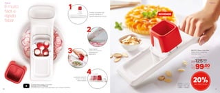 897370 | Super Chef Mini
35,85 comp. X 14,58 larg.
X 8,12 alt. (cm)
20%de desconto
É preciso! Corta em
ambos os lados.
Maior rapidez!
4
3 Super-rápido!
Fatias de alimentos
pequenos em
segundos!
2
Protetor de dedos que
prende o alimento e
garante segurança no uso
1É muito
fácil e
rápido
fatiar
Acesse nosso canal no Youtube
youtube.com.br/TWBrasil
e confira tudo o que você pode fazer com o Super Chef Mini
Por
R$99,00
Preço Sugerido
R$125,00cada
cada
NOVIDADE
PrepararPreparar
30 31
 