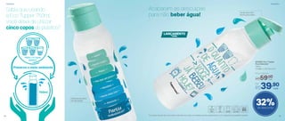 803928 | Eco Tupper
Plus Redonda*
750ml
7,4 diâm. X 25,7 alt. (cm)
Por
R$39,90
Preço Sugerido
R$59,00
32%de desconto
Acabaram as desculpas
para não beber água!
Sabia que usando
a Eco Tupper 750ml
você deixa de utilizar
cinco copos de plástico?
Tampa abre fácil
facilita para beber
Estampa do verso
da decoração
*Eco Tupper Garrafa não vai ao freezer. Não deve ser usada com bebidas quentes, gaseificadas ou com máquinas para gaseificar bebidas
Geladeira
750ml = 5 copos
plástico
750ml
Preserva o meio ambiente
cada
cada
LANÇAMENTO
750ML
Geladeira
24 25
 