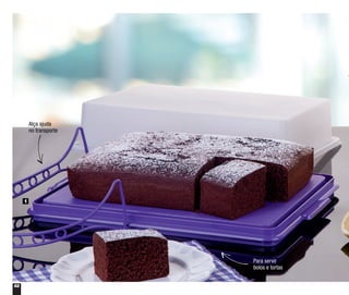 62
Alça ajuda
no transporte
1
Para servir
bolos e tortas
 