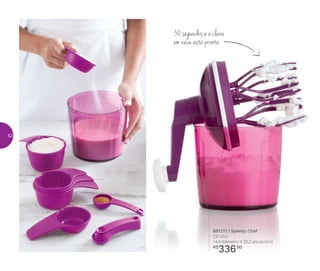 891211 | Speedy Chef
1,2 Litro
14,4 diâmetro X 26,2 altura (cm)
R$
336,00
30 segundos e a clara
em neve está pronta
52
 