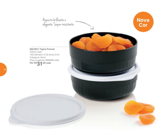 892360 | Tigela Premier
500ml cada
14,8 diâmetro X 5,8 altura (cm)
Categoria: Servir
Preço sugerido: R$43,00 cada
Por: R$
31,00 cada
Aspecto brilhante e
elegante.Super-resistente
Nova
Cor
62
 