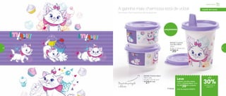 803182 | Copinho
com Bico Marie
200ml
8 diâm. X 12,6 alt. (cm)
R$
35,00
803180 | Potinho Marie
140ml cada
8,3 diâm. X 5,3 alt. (cm)
R$
21,00 cada
Lançamentos
Leve
Copinho com Bico Marie
200ml + Potinho Marie 140ml
Por: R$
39,00 o conjunto
Cód. do conjunto | 803272
Ela é linda, fofa, é impossível não se apaixonar.
A gatinha mais charmosa está de volta!
Biscoitinhoprotegido
e delicioso
® Disney
até
Infantil | Servir
a partir de 4 anos
de desconto na
página 53
30%
52 53
 