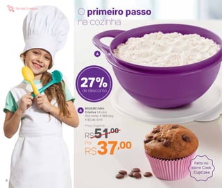 O primeiro passo
na cozinha
802836 | Mini
Criativa 1,4 Litro
22,6 comp. X 18,9 larg.
X 9,5 alt. (cm)
Por
R$37,00
Preço Sugerido
R$51,00
27%de desconto
A
A
Feito no
Micro Cook
CupCake
8
Dia das Crianças
 