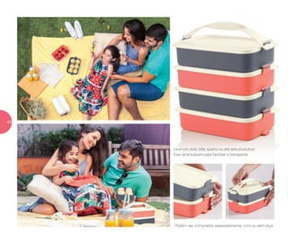 Leve um, dois, três, quatro ou até seis produtos!
Eles se encaixam para facilitar o transporte
Podem ser comprados separadamente, com ou sem alça
44
 