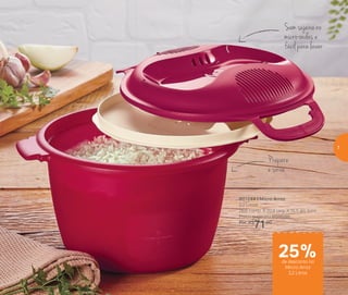 Prepare
e sirva
Sem sujeira no
micro-ondas e
fácil para lavar
801244 | Micro Arroz
2,2 Litros
26,6 comp. X 20,8 larg. X 15,5 alt. (cm)
Preço sugerido: R$95,00
Por: R$
71,00
de desconto no
Mircro Arroz
2,2 Litros
25%
7
 