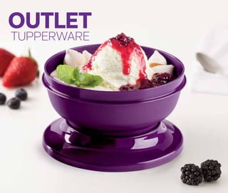 OUTLET
TUPPERWARE
 