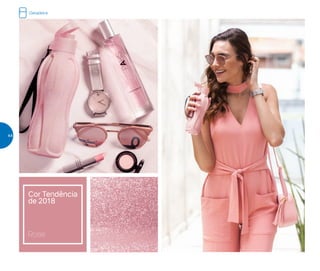 Cor Tendência
de 2018
Rosé
Geladeira
44
 