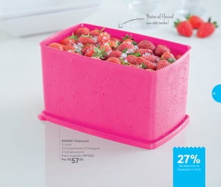 Freezer
800895 | Espaçosa
3 Litros
23 comprimento X 14 largura
X 12,8 altura (cm)
Preço sugerido: R$79,00
Por: R$
57,00
Material flexível
que não racha!
de desconto na
Espaçosa 3 Litros
27%
45
 