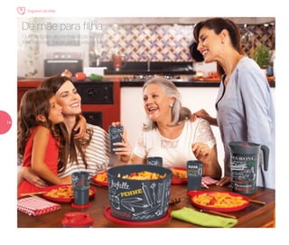 Guarde todas as minhas dicas e você
terá receitas únicas para a vida toda!
De mãe para filha
Segredo de Mãe
14
 