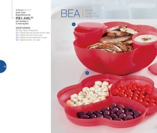 VOCÊ GANHA:
1 | 1 Big Tigela Floresta 5,6L
2 | 2 Tigelas para Dip Floresta 470ml cada
3 | 2 Tigelas Dominó 270ml cada
4 | 2 Tigelas Dominó Redonda 2L cada
5 | 2 Tigelas Dominó 1,2L cada
4o
Nível | 802317
Com uma
Experiência de
R$1.440,00
em vendas e
2 marcações
1
2
BEA
Brinde
Especial
da Anfitriã
66
 