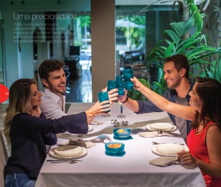 Todo mundo vai ficar louco
para garantir a linha totalmente
inspirada na Turmalina Paraíba: uma
pedra preciosa brasileira, única e
considerada a mais rara do mundo.
Uma preciosidade
42
 