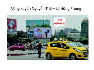 Vòng xuyến Nguyễn Trãi – Lê Hồng Phong
 