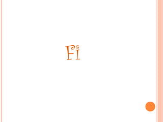 Fi
 