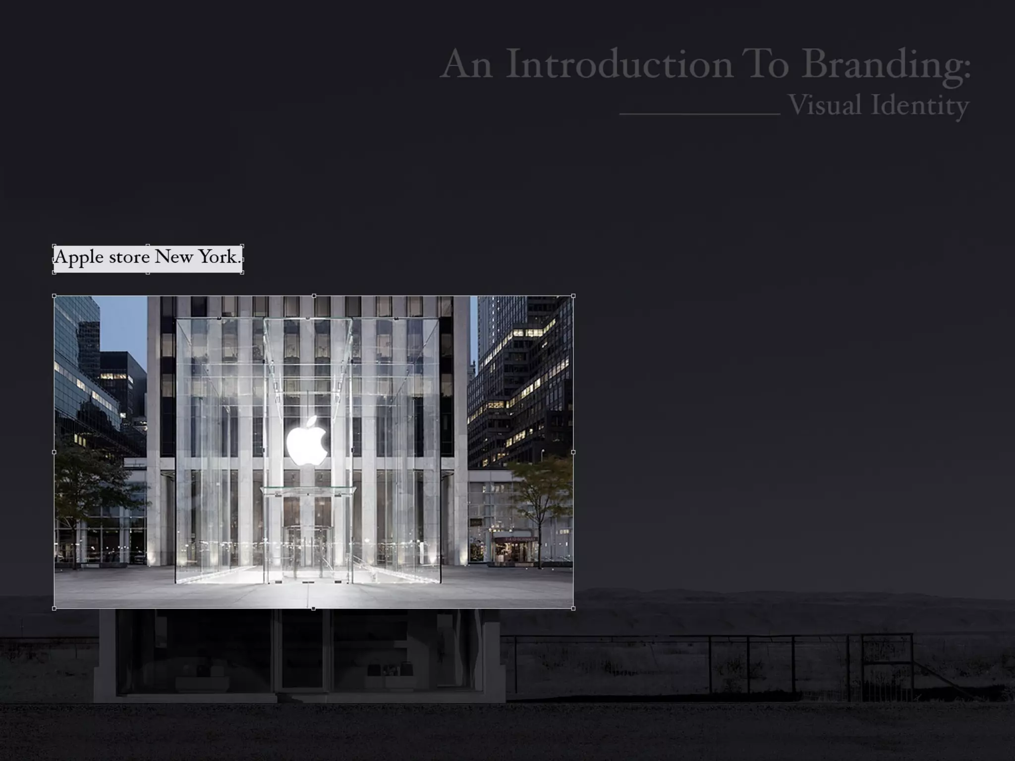 Introduction To Branding: Identity