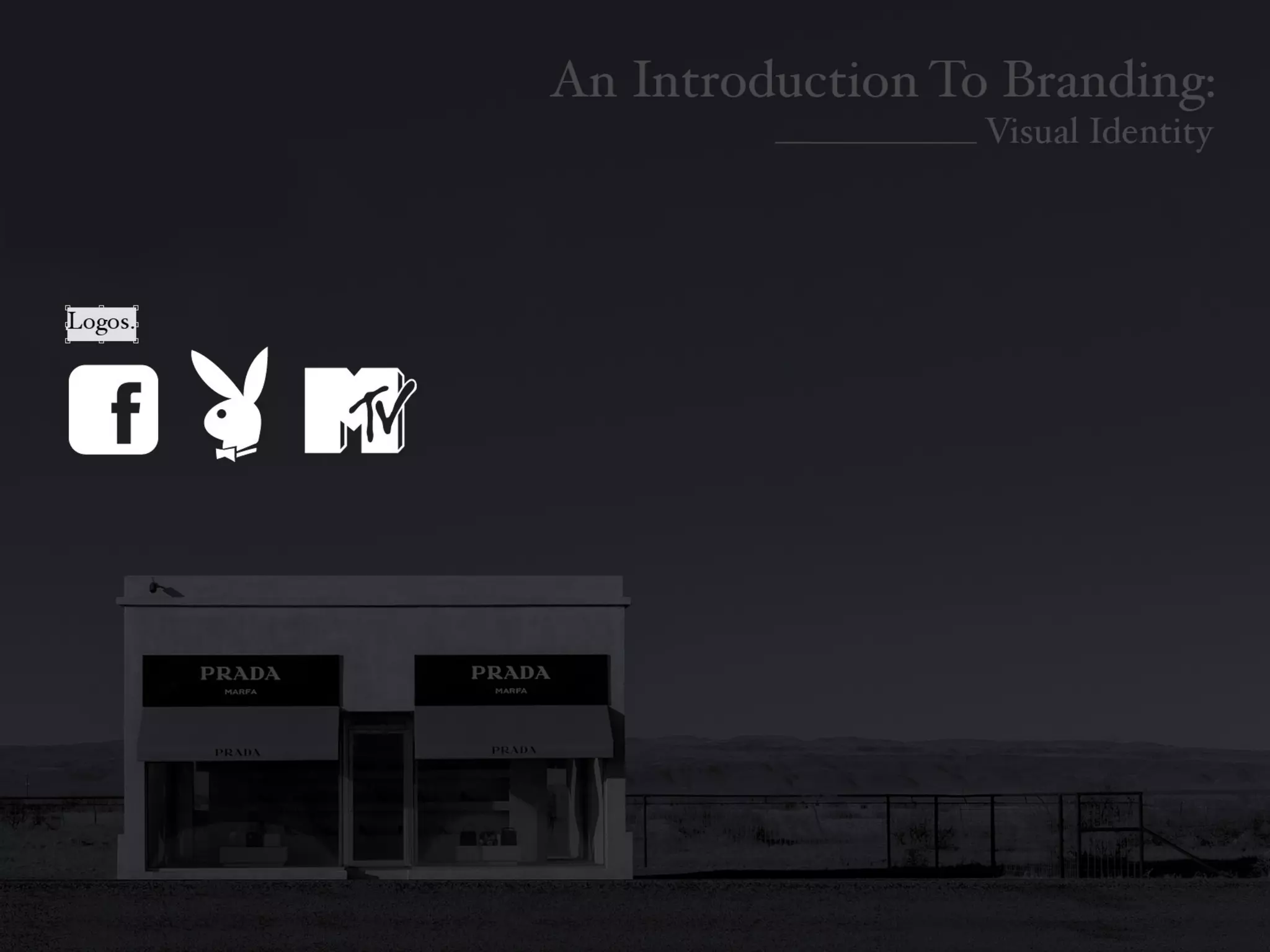 Introduction To Branding: Identity