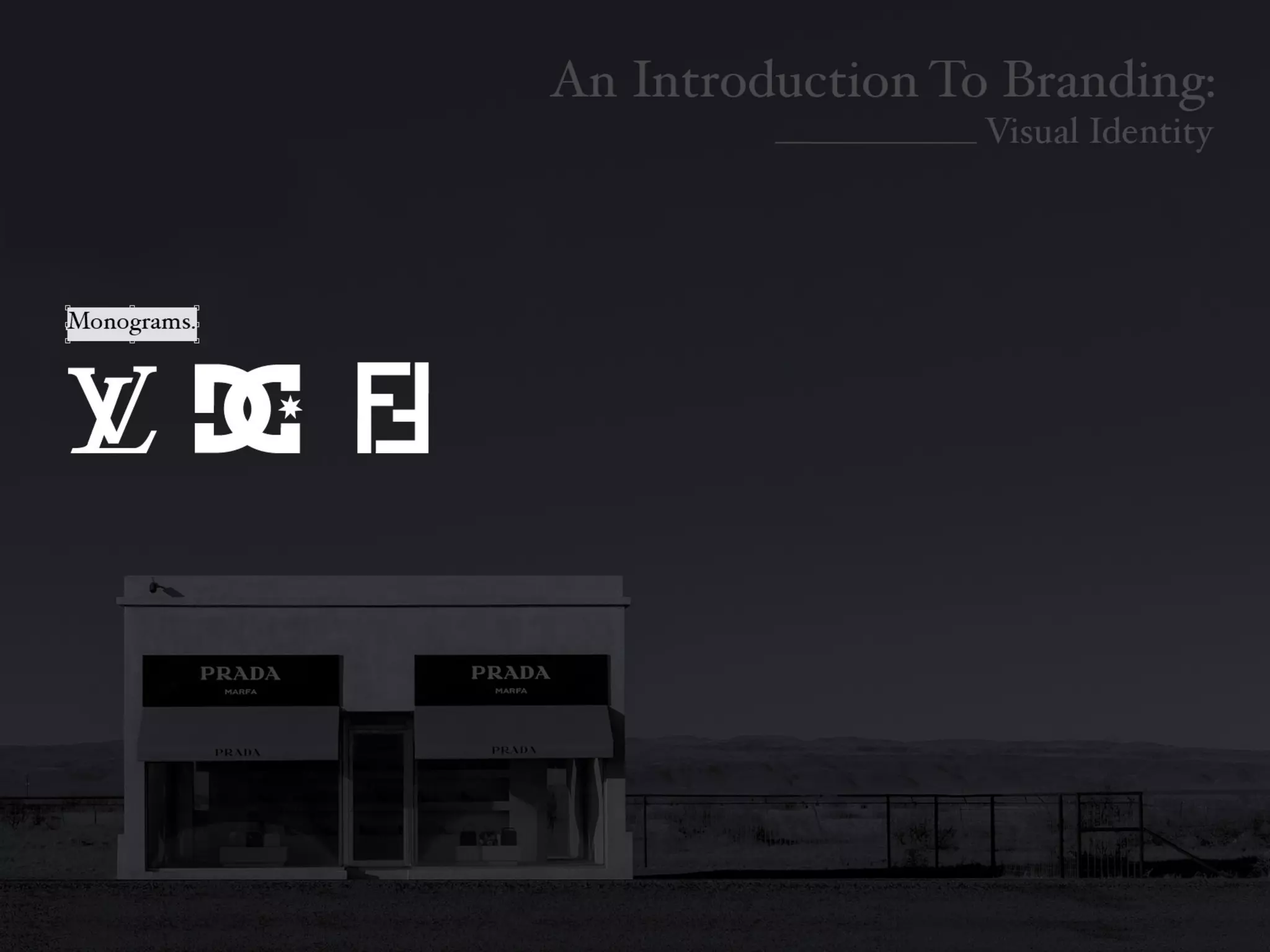 Introduction To Branding: Identity