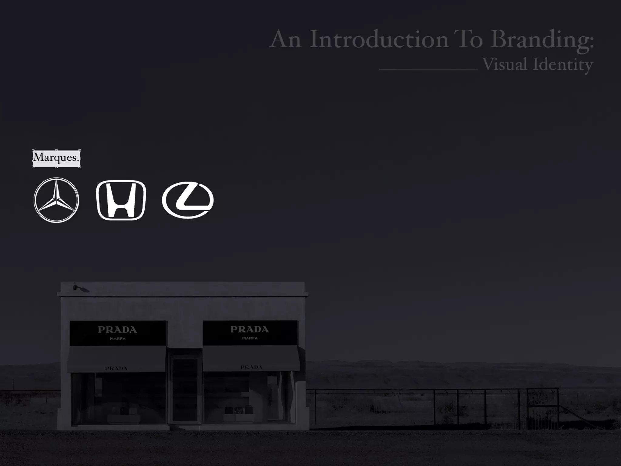 Introduction To Branding: Identity
