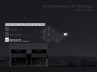Introduction To Branding: Identity