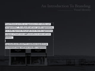 Introduction To Branding: Identity