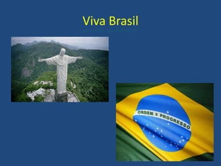 Viva Brasil 