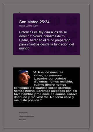 m
Bendiciones
U catequistaenlínea
morayma
 