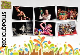 RECICLÓPOLIS 
 