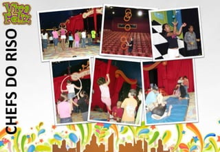 CHEFS DO RISO 
 
