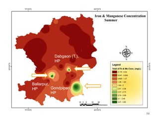 50
Ballarpur,
HP
Dabgaon (T.),
HP
Gondpipari,
HP
 