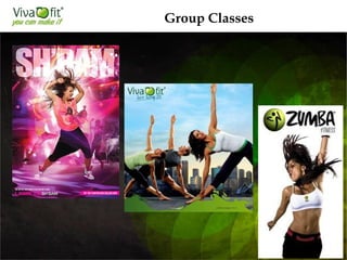 Group Classes
 