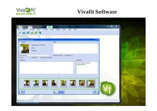 Vivafit Software
 