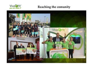 Reaching the comunity
 