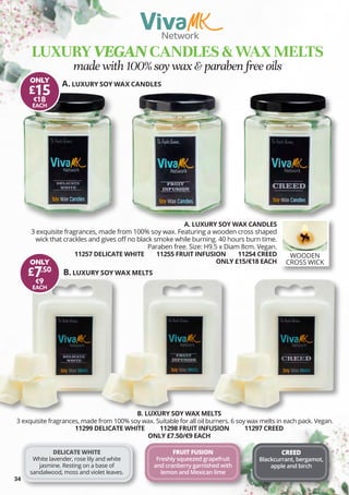 B. LUXURY SOY WAX MELTS
3 exquisite fragrances, made from 100% soy wax. Suitable for all oil burners. 6 soy wax melts in e...