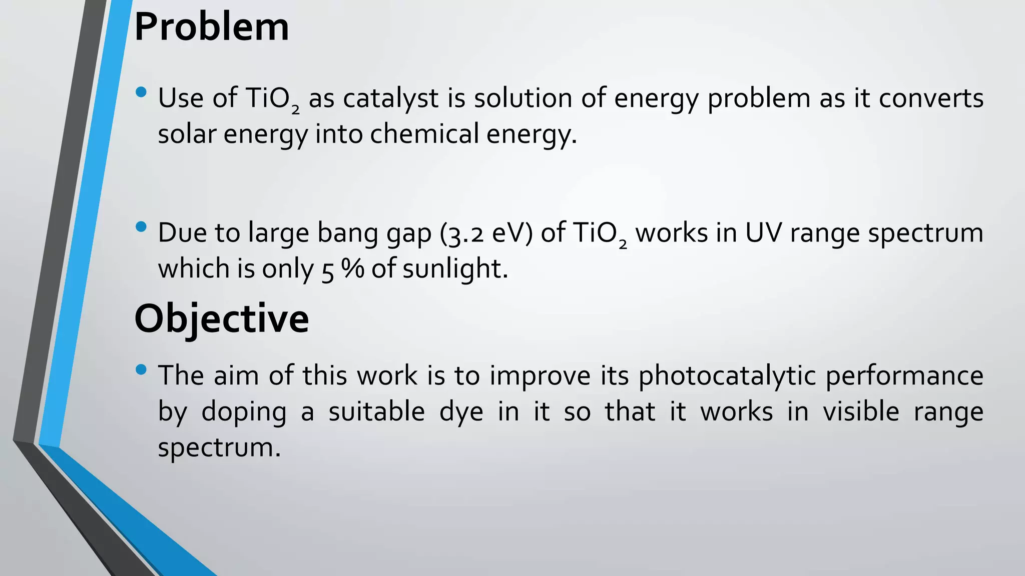 Photocatalytic Performance of TiO2 as a Catalyst | PPT