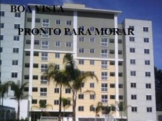 Apartamento Vivare BOA VISTA Pronto para Morar 9609-7986